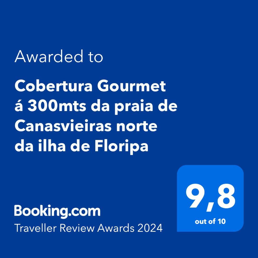 Cobertura Gourmet A 300Mts Da Praia De Canasvieiras Norte Da Ilha De Floripa Florianópolis Dış mekan fotoğraf